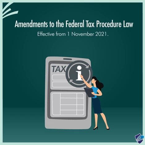 UAE TAX UPDATE- AMENDMENTS TO THE FEDERAL TAX PROCEDURE LAW