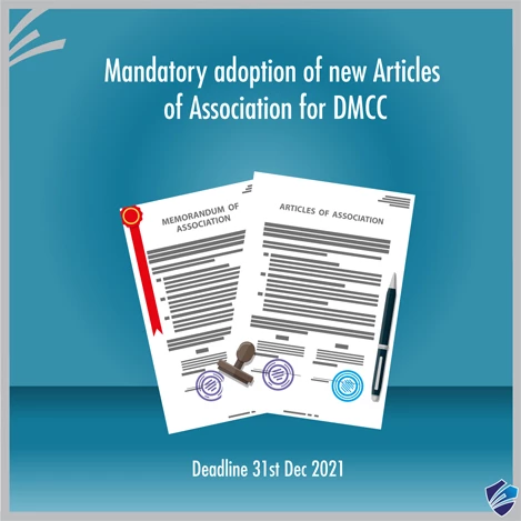 MANDATORY ADOPTION OF NEW ARTICLES OF ASSOCIATION FOR DMCC